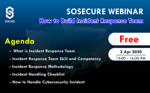 How to build incident response team | SOSECURE MORE THAN SECURE