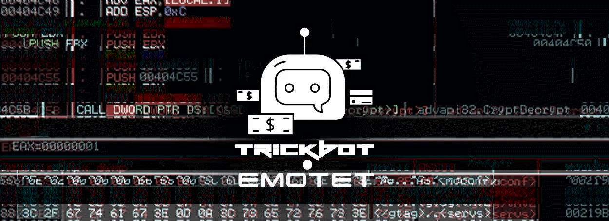Trickbot | SOSECURE MORE THAN SECURE