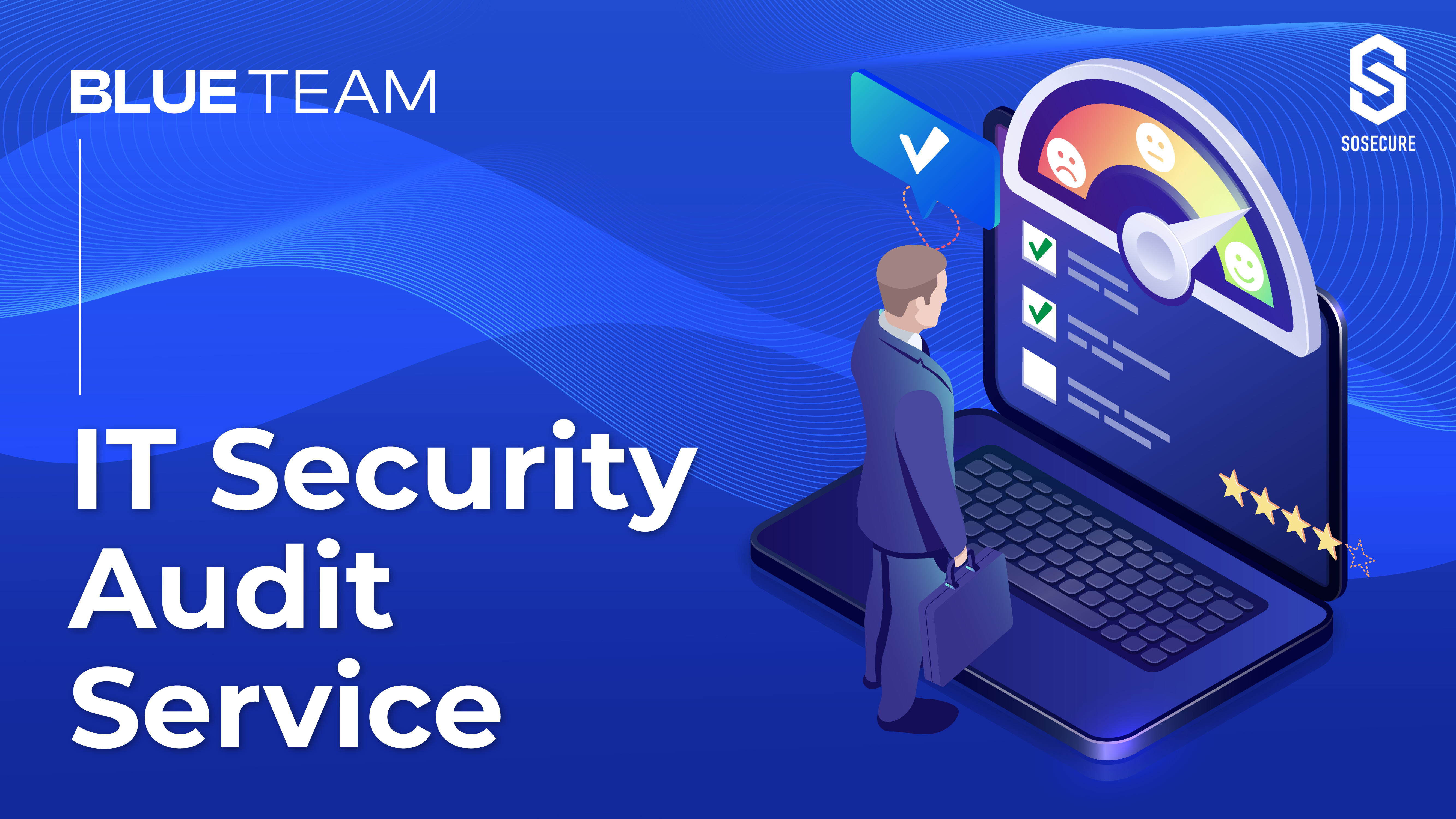 IT SECURITY AUDIT ไอทีออดิท | SOSECURE MORE THAN SECURE